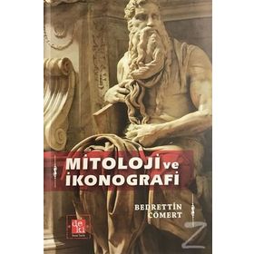 Mitoloji ve İkonografi - Bedrettin Cömert