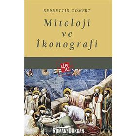 Mitoloji ve İkonografi - Bedrettin Cömert