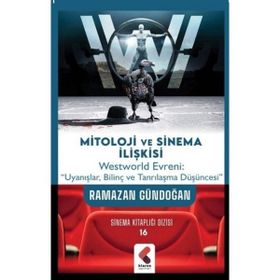 Mitoloji ve Sinema İlişkisi Ramazan Gündoğan