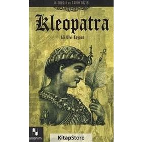 MITOLOJI VE TARIH DIZISI-06 KLEOPATRA - ALI ULVI KAYNAR