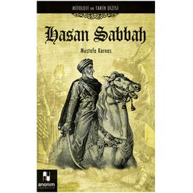 MITOLOJI VE TARIH DIZISI-07 HASAN SABBAH - MUSTAFA KARNAS