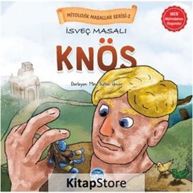 Mitolojik Masallar Serisi İsveç Masalı Knöss Martı Çocuk Yayınları