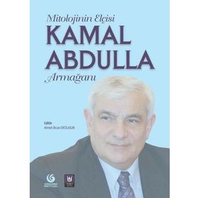 Mitolojinin Elçisi Kamal Abdulla Armağanı - Ahmet Bican Ercilasun
