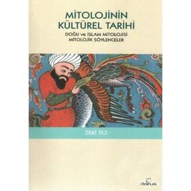 MITOLOJININ KÜLTÜREL TARIHI - ZEKI TEZ