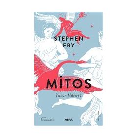 Mitos - Yunan Mitleri 1 - Stephen Fry