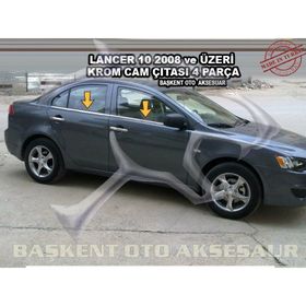 Mitsubishi Lancer 2008 Üzeri 4 Parça Krom Cam Çıtası