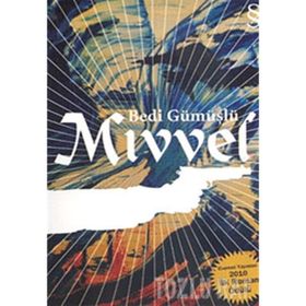 MIVVEL - BEDI GÜMÜŞLÜ