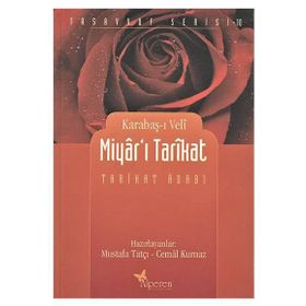 MIYAR'I TARIKAT TARIKAT ADABI - KARABAŞI VELI