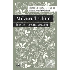 Mi'yaru'l-Ulum - İsaguci Terceme ve Şerhi