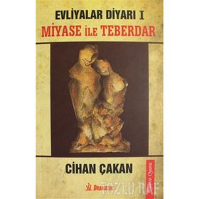 Miyase İle Teberdar - Cihan Çakan