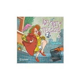 Mıymıy Teyze 6 - Sokakta - Aytül Akal