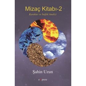 Mizaç Kitabı - 2 - Şahin Uzun