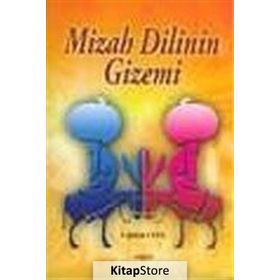 MIZAH DILININ GIZEMI - ÇİĞDEM USTA