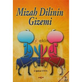 MIZAH DILININ GIZEMI - ÇİĞDEM USTA