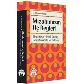 Mizahımızın Uç Beyleri - N. Ahmet Özalp