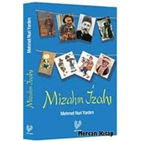 MİZAH'IN İZAHI - MEHMET NURI YARDIM