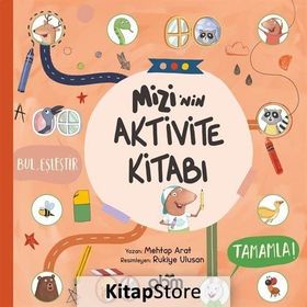 Mizi'nin Aktivite Kitabı - Mehtap Arat