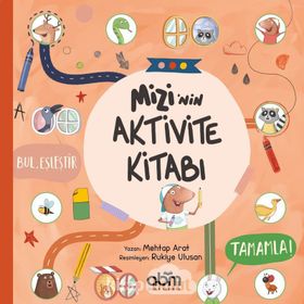 Mizi'nin Aktivite Kitabı - Mehtap Arat