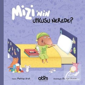 Mizi'nin Uykusu Nerede? -Mehtap Arat