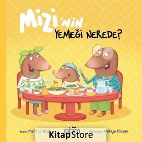 Mizi'nin Yemeği Nerede? - Mehtap Arat
