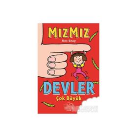 Mızmız-Devler Çok Büyük - Kes Gray