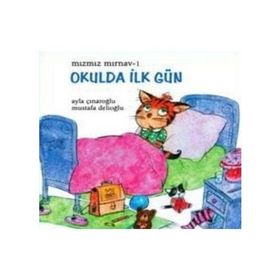 MIZMIZ MIRNAV 1 OKULDA İLK GÜN - AYLA ÇINAROĞLU;MUSTAFA DELIOĞLU