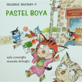 MIZMIZ MIRNAV 4 PASTEL BOYA - AYLA ÇINAROĞLU;MUSTAFA DELIOĞLU