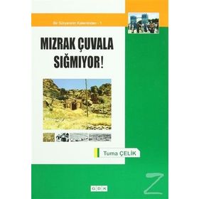 Mızrak Çuvala Sığmıyor! - turna celik