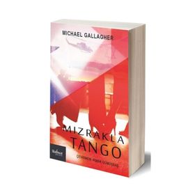 Mızrakla Tango - Michael James Gallagher