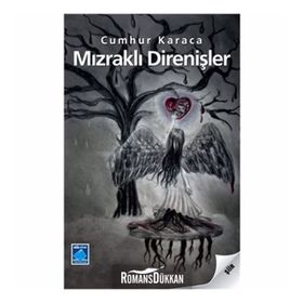MIZRAKLI DİRENİŞLER - CUMHUR KARACA
