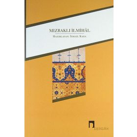 Mızraklı İlmihal - İsmail Kara