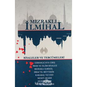 Mızraklı İlmihal - İsmail Kara