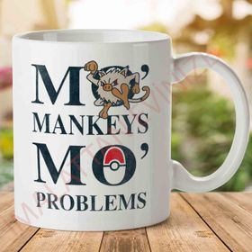 Mo Makeys Mo Problems Pokemon Baskılı Kupa