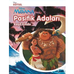 Moana Pasifik Adaları Keşif Kitabı / Kollektif
