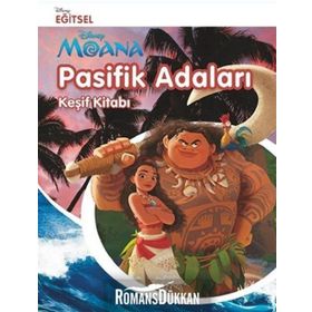 Moana Pasifik Adaları Keşif Kitabı / Kollektif