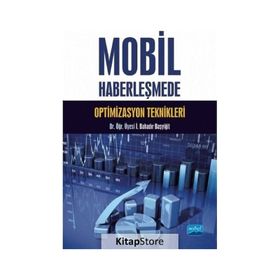 Mobil Haberleşmede Optimizasyon Teknikleri - İ. Bahadır Başyiğit