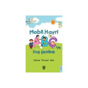 Mobil Hayri Abçye Hoş Geldiniz Derya Tuncer Sarı