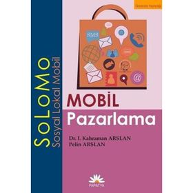 MOBIL PAZARLAMA VE MOBIL REKLAM - NIHAN ÖZGÜVEN