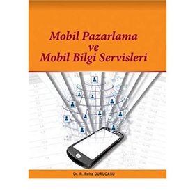 MOBIL PAZARLAMA VE MOBIL REKLAM - NIHAN ÖZGÜVEN