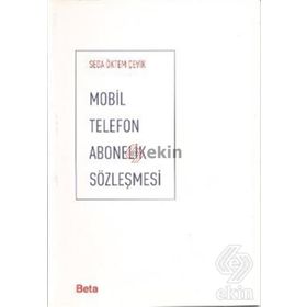 MOBIL TELEFON ABONELIK SÖZLEŞMESİ - SEDA ÖKTEM ÇEVİK