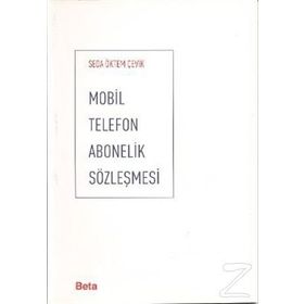 MOBIL TELEFON ABONELIK SÖZLEŞMESİ - SEDA ÖKTEM ÇEVİK