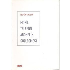 MOBIL TELEFON ABONELIK SÖZLEŞMESİ - SEDA ÖKTEM ÇEVİK
