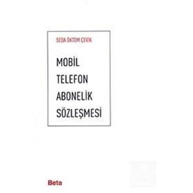 MOBIL TELEFON ABONELIK SÖZLEŞMESİ - SEDA ÖKTEM ÇEVİK