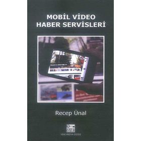 MOBIL VIDEO HABER SERVISLERI - RECEP ÜNAL