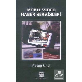 MOBIL VIDEO HABER SERVISLERI - RECEP ÜNAL