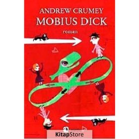 MOBIUS DICK - ANDREW CRUMEY