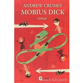 MOBIUS DICK - ANDREW CRUMEY