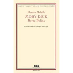 MOBY DICK BEYAZ BALINA - HERMAN MELVILLE
