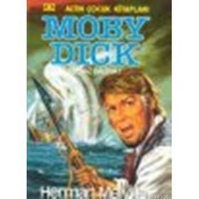 MOBY DICK BEYAZ BALINA - HERMAN MELVILLE