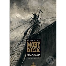 Moby Dick Beyaz Balina - Herman Meville